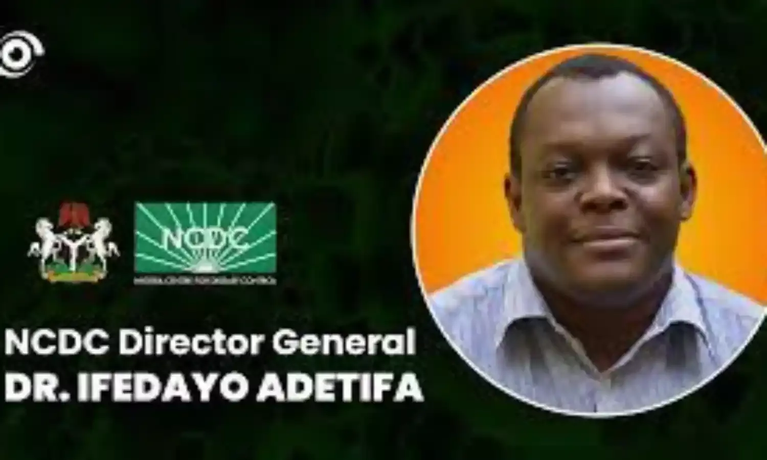 NCDC says its monitoring emerging evidence on Omicron variant