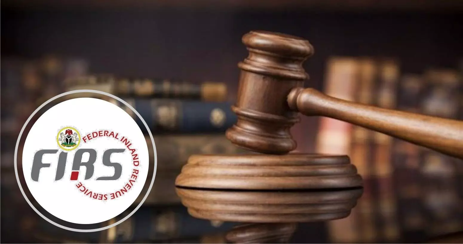 FIRS requests tribunal not accept witness testimony in alleged VAT mistake