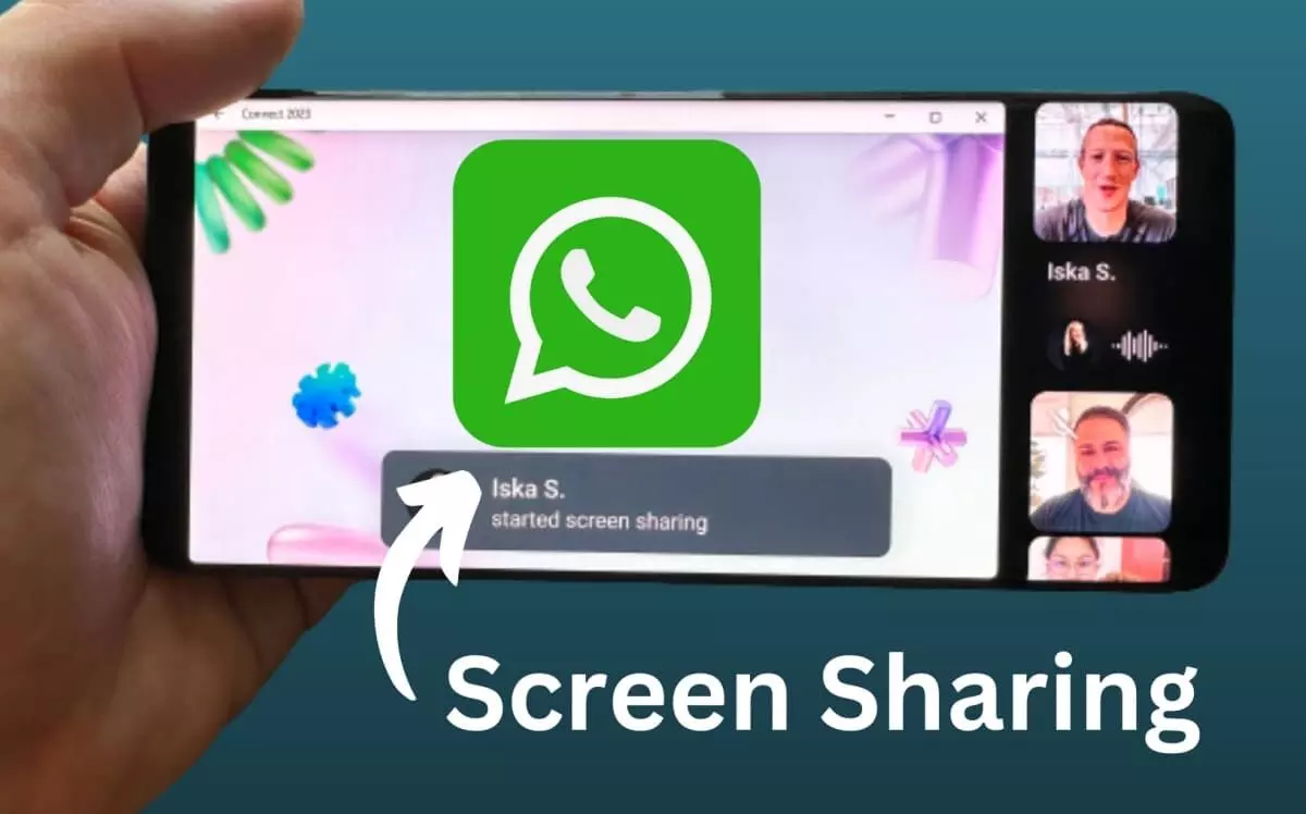 WhatsApp launches screen-sharing for video calls