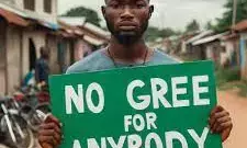 “No Gree for Anybody” slang: Citizens call for caution