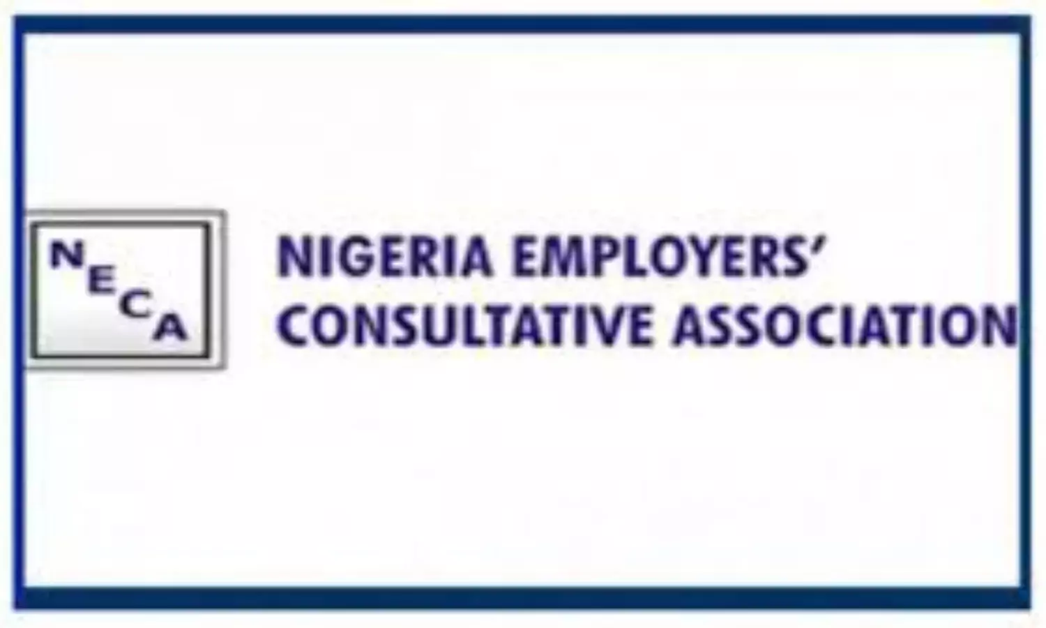 NECA demands immediate constitution of NSITF, PENCOM boards