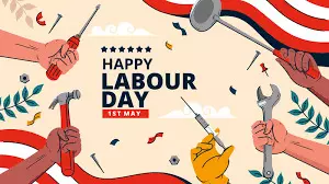 Happy International Labour Day