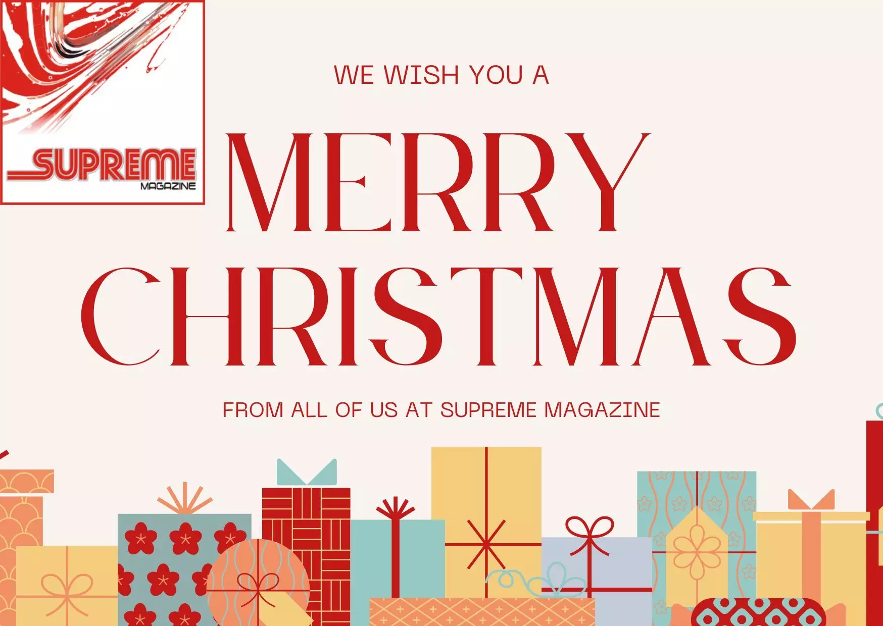 Merry Christmas from Supreme Magazine Merry Christmas from Supreme Magazine
