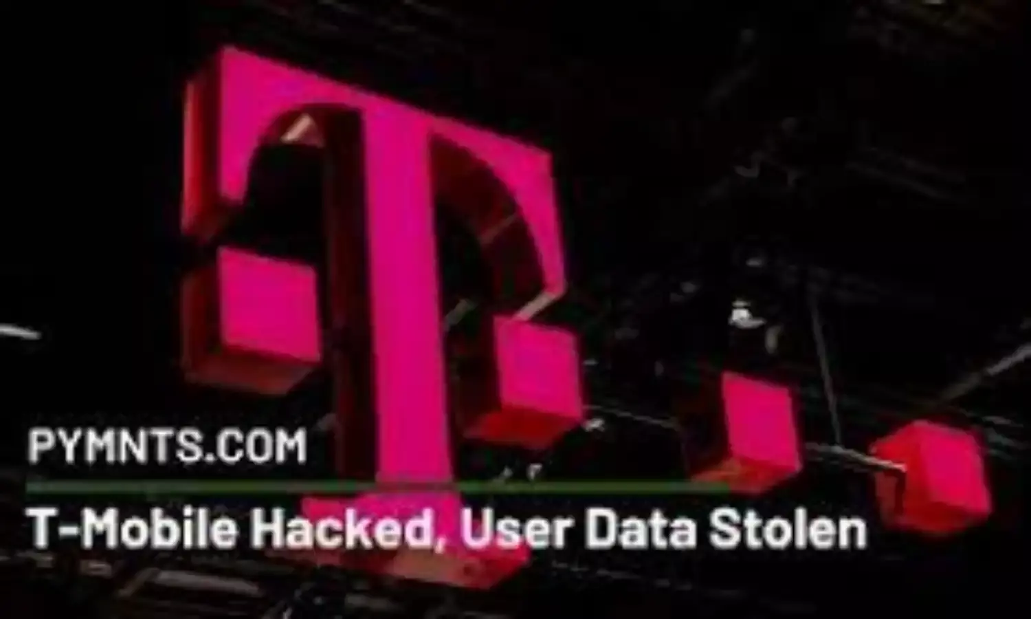 Hackers steal 40m people’s data from T-Mobile