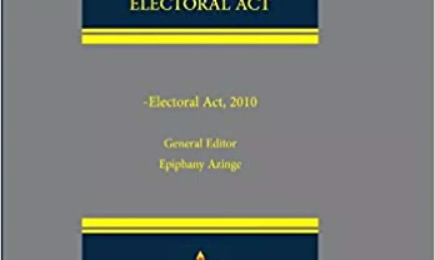 The Electoral Act and its controversies