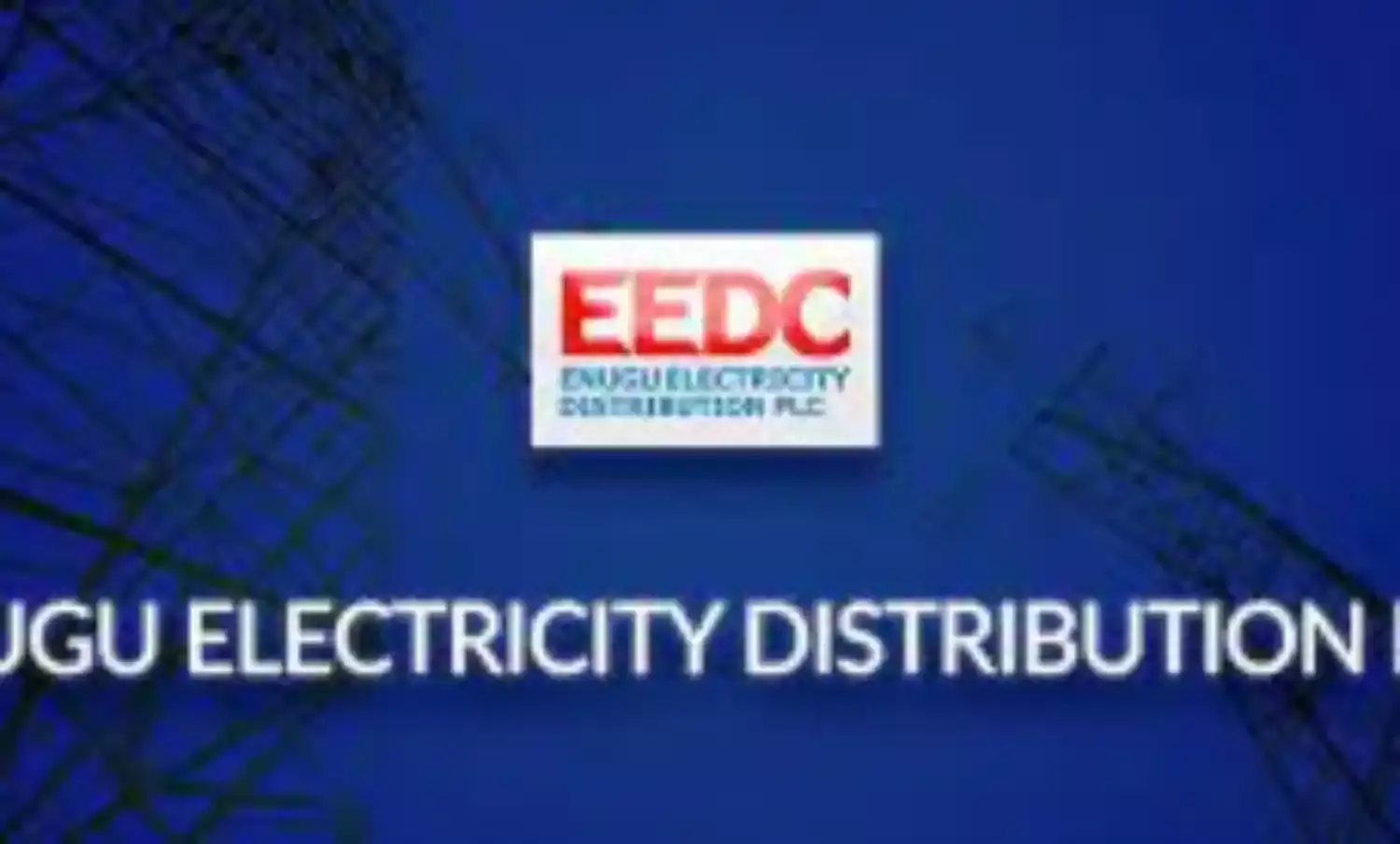 EEDC installs 60,000 meters free for customers in NMMP programme — Official
